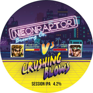 Neonraptor Brewing - Crushing Blows - Session IPA - 30L Keykeg