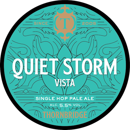 Thornbridge Brewery - Quiet Storm Vista - Single Hopped Pale 30L Keykeg